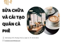 Sửa Chữa Và Cải Tạo Quán Cà Phê Uy Tín 2025